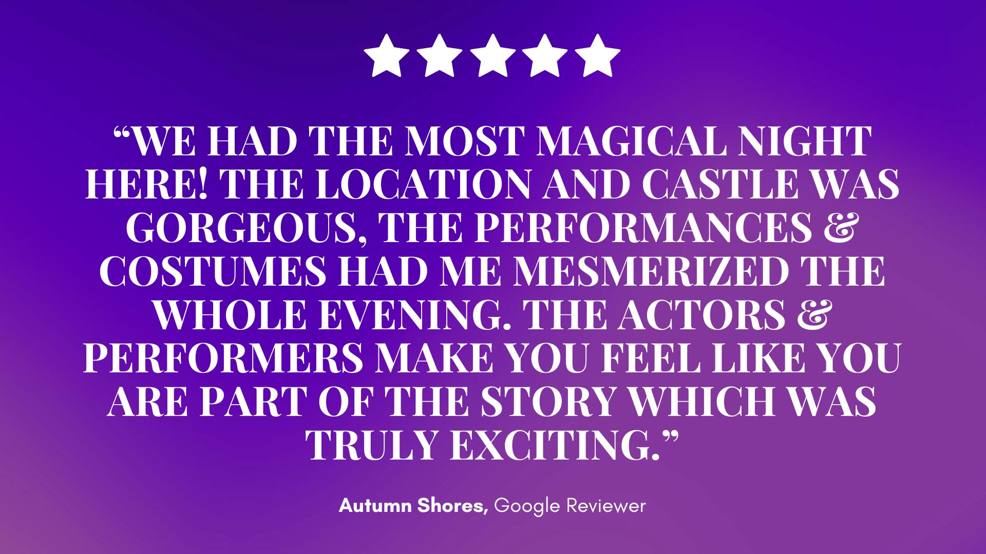 Five-star review for Mirth & Mischief on purple gradient, praising magical castle night, enchanting show, immersive costumes, and cast. — Mirth & Mischief